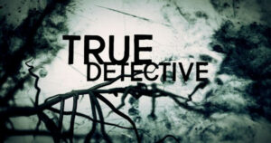 true detective